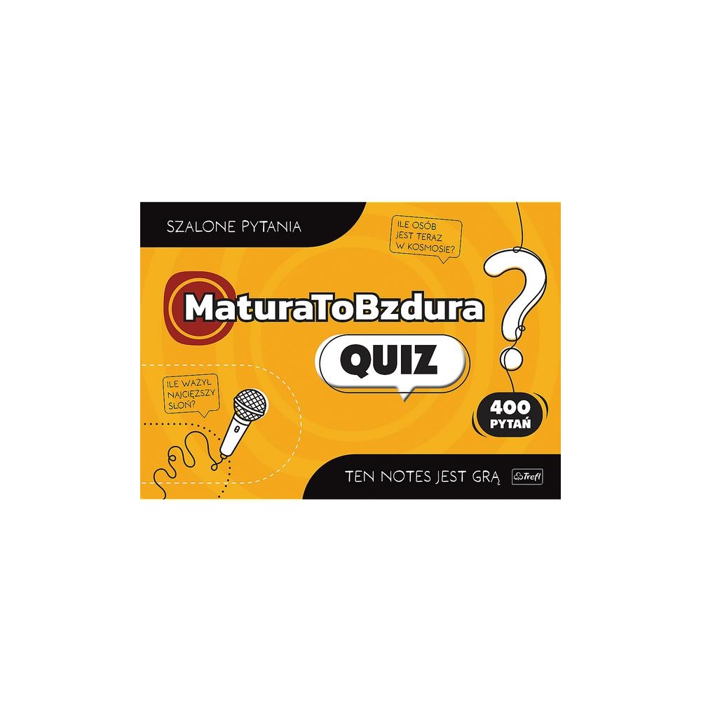 Žaidimas MaturaToBzdura Quiz Trefl 30071
