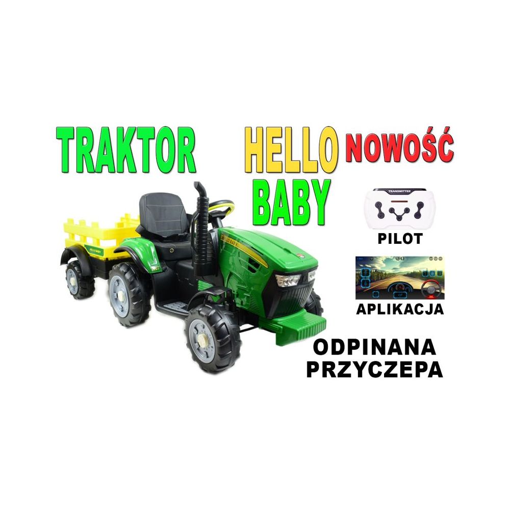 WIELKI TRAKTOR HALLO BABY Z PRZYCZEPĄ, PILOT, APLIKACJA/T990